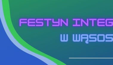 Festyn Integracyjny w Wąsoszu